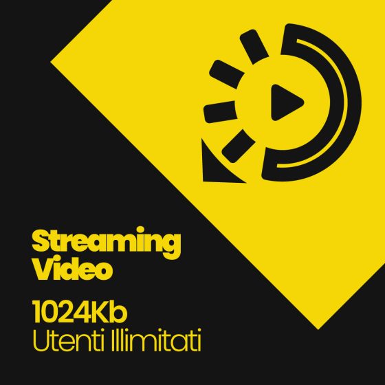 Streaming Video 1024Kb - Utenti Illimitati